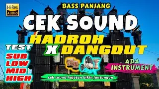 SENAM JANTUNG LAGI CEK SOUND HADROH DANGDUT ADA INSTRUMENYA