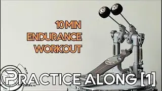 10-minute Double Bass Endurance Workout | Demo | Practice Along