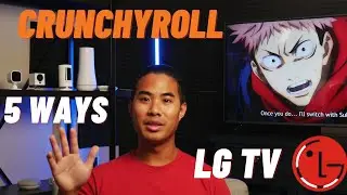 5 Ways to Get Crunchyroll on Your LG TV!