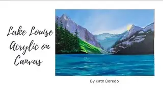 Lake Louise | Short video clip of Canadian Rocky Mountain #acrylicpainting