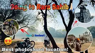 Visiting To Rara Sahib 🙏🏻||Best 🧨Photoshoot place?❤️