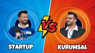 Startup VS Kurumsal / Kariyerine Hangisi ile Başlamalısın?