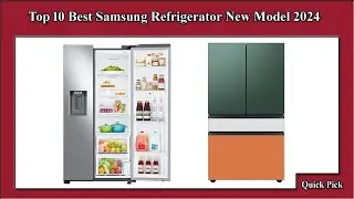 ✅ Top 10 Best Samsung Refrigerator New Model 2024