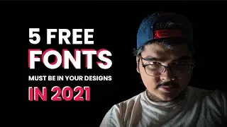 5 Free Fonts Must Be In Your Design In 2021 | Best Free Font | Graphic Design Tutorials | GrapixBite