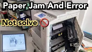Paper Jam and Error problem solve ?