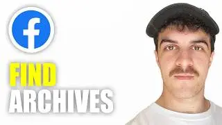 How to Find Archives on Facebook (2026 Guide)