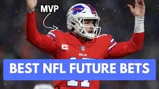 NFL Future Bets YOU NEED to Take!