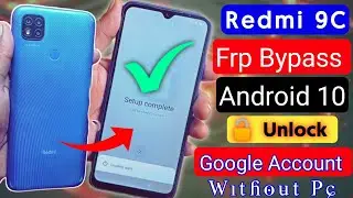 Redmi 9C Frp Bypass Without Pc 2025 || MIUI 12.5 REDMI 9C Google Account Bypass 💯 % Working Method 