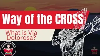 the WAY of the CROSS