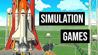 Best Simulation Games on Steam in 2021 (Updated!)