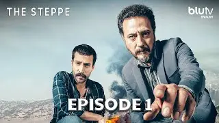 The Steppe - Season 1 Episode 1 | Bozkır English Subtitles