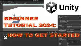 Unity 3D Beginner Tutorial 2026: How To Get Started with Unity