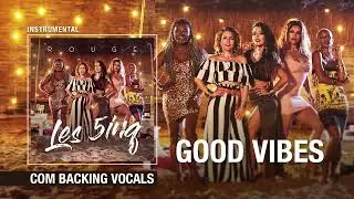 [Instrumental c/ BACKING VOCALS] Good Vibes - Rouge