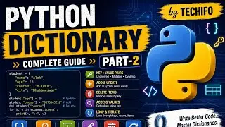 Python Dictionary Tutorial | Dictionary in Python | Complete Guide for Beginners | Part 2