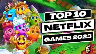 10 Best Netflix Games For Android & iOS 2023