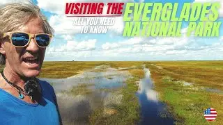 Visiting Everglades National Park in 2023/24 - All you need to know
