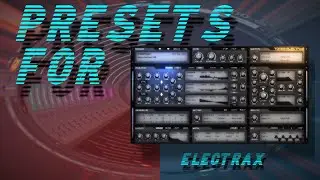 Tone2 ElectraX TRAP Presets / FREE Download