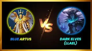 Blue Artus VS Dark Elves (Llael) | Strategy | Age Of Magic
