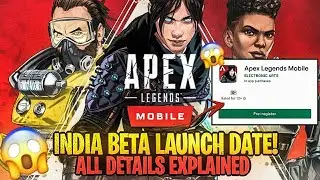 APEX LEGENDS MOBILE🔥INDIAN BETA LAUNCH DATE🇮🇳 | ALL DETAILS EXPLAINED | HINDI