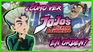En que orden ver JoJo´s Bizarre Adventure