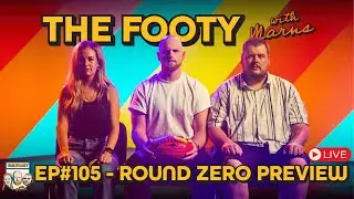 AFL Round Zero Preview | The Footy With Marns EP#106