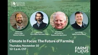 Climate In Focus: The Future of Farming