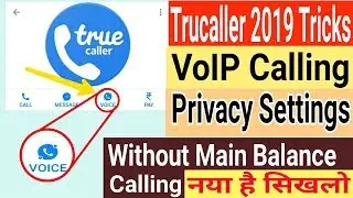 Truecaller VoIP Voice Calling Hidden feature || last seen privacy settings ||