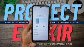 Project Elixir 4.1, The Allrounder ft. Redmi Note 9 Pro, Pro Max, Redmi note 10 Lite & POCO M2 Pro