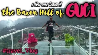 spot keren JEMBATAN KACA di The Baron Hill of Guci