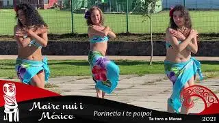 Maire nui i México 2021