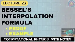 Bessel's Interpolation | Bessel’s Interpolation Formula Proof
