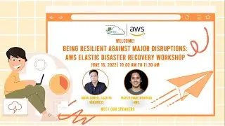Being Resilient Against Major Disruptions - AWS DRS Workshop