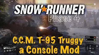 SnowRunner - C.C.M. T-95 Truggy - a Console Mod