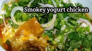 Smokey Yogurt Chicken recipe | Women Inspiration #dahichicken#smokey#dhuanchicken