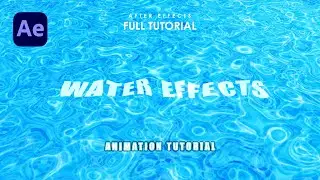 Water Effects Animation Tutorial in After Effects | Dynamic Text Animation Tutorial in After Effects
