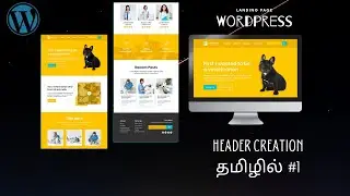 Building a WordPress Landing Page Header from PSD | PSD Templates  to wordpress elementor in tamil