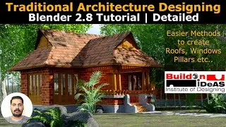 Architecture Designing in Blender 2.8 | Detailed Tutorial | Modeling |Texturing| Lighting| Rendering