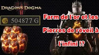 Comment farm l'argent et les pierres de réveil à l'infini ?! ⚔ Dragon's Dogma 2