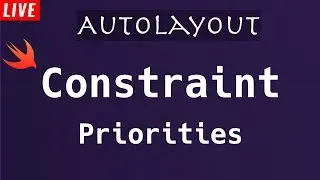 #4 Autolayout Priority Explained with an example.