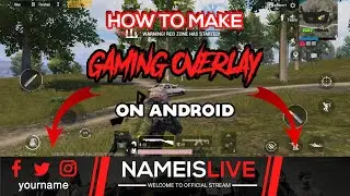 HOW TO MAKE STREAM OVERLAY ON ANDROID | 🔥HOW TO MAKE BGMI GAMING OVERLAY 🔥 EDIT•NINJA 2021 VOL-1