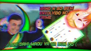 》MAOU É UM VAGABUNDO... segundo os inscritos《
