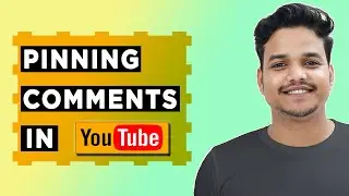 How to Pin Comments on Youtube