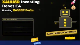 XAUUSD Investing Robot EA: Unveiling MASSIVE Profits 🚀💰 | Latest Results Revealed!