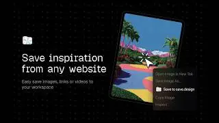 Save Design — Chrome Extension for saving design inspiration