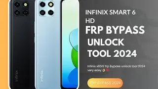infinix x6512 frp bypass unlock tool android 11   Infinix Smart 6 frp bypass unlock tool 2024 very e
