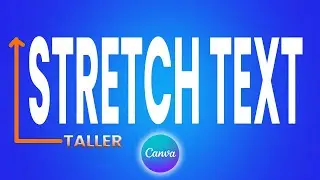 How To Make Text TALLER in Canva (2024)