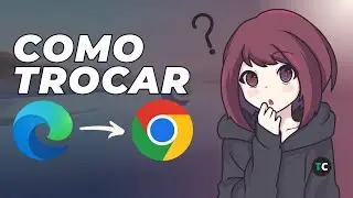 COMO MUDAR O MECANISMO DE PESQUISA PADRÃO do MICROSOFT EDGE PARA O GOOGLE
