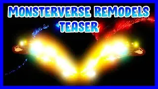 Roblox Kaiju Universe - GODZILLA 2019, TITANUS RODAN AND TITANUS MOSURA REMODELS TEASER (BRIGHTER)