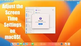 How to Adjust the Screen Time Settings on macOS