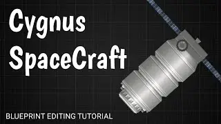 How to Build Cygnus SpaceCraft in SpaceFlight Simulator 1.5.2 | Blueprint Editing | 